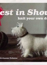 Best in Show: Knit Your Own Dog by Sally Muir, Joanna Osborne