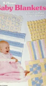 The Crochet Catalog - 88Q3 - Carolyn Christmas - 8 Hour Baby Blankets