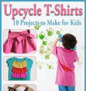 Upcycle T-Shirts 10 Projects to Make for Kids