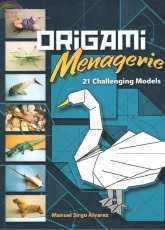 Origami Menagerie: 21 Challenging Models/Alvarez M.S.