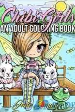 Chibi Girls: An Adult Coloring Book