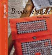 Broderie suisse by Brigitte Rainglett