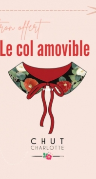 Chut charlotte - Le col amovible - French - Free