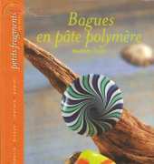 Bagues en Pâte Polymère by Mathilde Colas 2006 - French