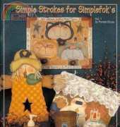 Sharon & Gayle Publications - Simple Strokes for Simplefok's Vol.1 by Pamela Bouse 2004