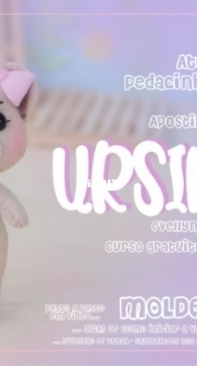 Atelie Pedacinho de Pano - Little Bear- Ursinha - by Evellyn Fontenele - Portuguese - Free
