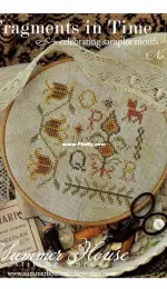 Summer House Stitche Workes No 8 Fragments in Time Celebrating Sampler Motifs