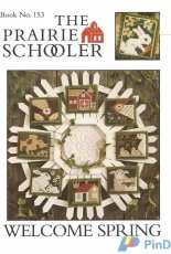 The Prairie Schooler Book 153 - Welcome Spring