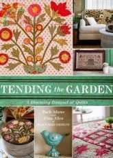Blackbird Designs-Tending the Garden by Barb Adams and Alma Allen