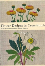 Gerda Bengtsson and Elsie Thordur-Hansen - Flower Designs in Cross Stitch