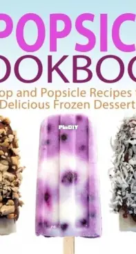 BookSumo Press - The Popsicle Cookbook