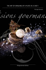 Visions Gourmandes - Philippe Germain