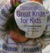 Great Knits for Kids by Debbie Bliss