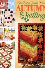 Quilter's World - Autumn Quilting -  November - 2017