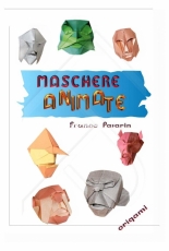 Maschere Animate - Franco Pavarin - Italian - Free