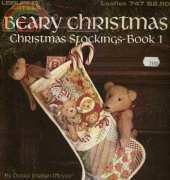 Leisure Arts Leaflet 747 - Beary Christmas Stockings I
