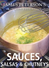 Sauces,Salsas & Chutneys by James Peterson
