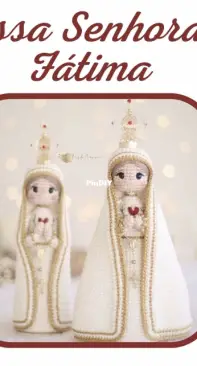 Fios de Marina - Marina Fukugauti - Our Lady of Fatima - Nossa Senhora de Fátima - Portuguese
