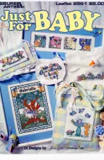 Leisure Arts Leaflet 2961 - Just for Baby by Terrie Lee Steinmeyer