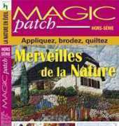 Magic Patch HS (Hors-Serie) Marveilles de la Nature - French