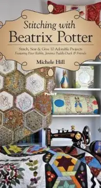 Stitching with Beatrix Potter -  Michele Hill