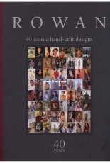 Rowan 40 Years 40 Iconic Hand-Knit Designs - 2018