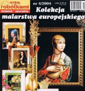 Kram z Robótkami 4/2004 Special addition. European painting collection (Polish)