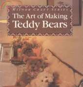 The Art of Making Teddy Bears-Jennifer Laing