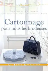 Cartonnage pour nous les brodeuses