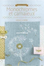 Monochromes et Camaïeux - Helene Le Berre