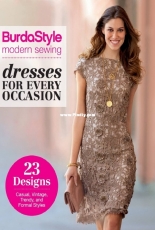 BurdaStyle Modern Sewing - Dresses For Every Occasion - 23 designs from casual, vintage, fashionable and formal styles
