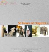50 Hours of Origami + by Vietnam Origami Group