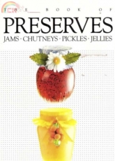 The Book Of Preserves by Mary Norwak