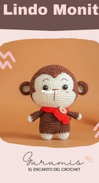 Gurumi El encanto del crochet - Pretty monkey - Lindo monito - Spanish - Free