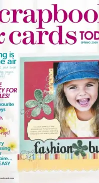 Scrapbook and Cards Today Issue 13  Spring 2009