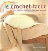 Le crochet  facile by Erika Knight - French