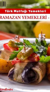 Türk Mutfağı Yemekleri - Ramazan Yemekleri-2 - Nisan 2021 - Ozel sayi 25 - Turkish