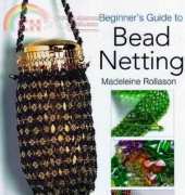Beginner's Guide to Bead Netting