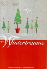 Winterträume/Winterdreams - Christiane Dahlbeck