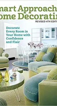 Smart Approach to Home Decorating- Editors of Creative Homeowner