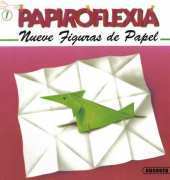 Susaeta Ediciones - Papiroflexia. Nueve Figuras de Papel No. 1 - Spanish