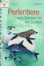 Ingrid Moras-Perlentiere-Vom Eismeer bis zur Südsee/German