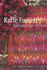 Kaffe Fasset's Kaleidoscope of Quilts