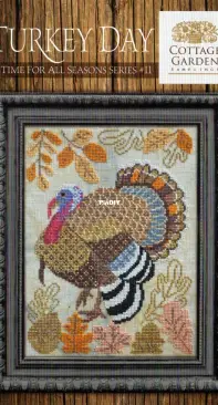 Cottage Garden Samplings - A Time For All Seasons #11 - Turkey Day