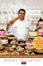 Baking with the Cake Boss - Buddy Valastro