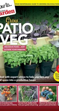 Kitchen Garden Magazine - How to Grow Patio Veg Special Issue