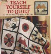 Leisure Arts - Teach Yourself To Quilt