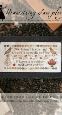 Heartstring Samplery The Magical Elixir, Part V Coffee Drinker's Confession XSD