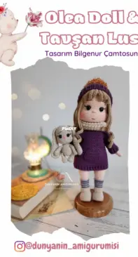 Dünyanın Amigurumisi - Bilgenur Çamtosun - Olea Doll and Rabbit Lusa - Olea Doll ve Tavşan Lusa - Turkish