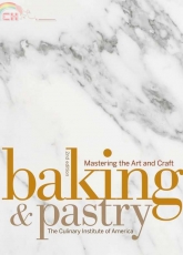 Baking and Pastry-Mastering the Art and Craft-2nd Edition